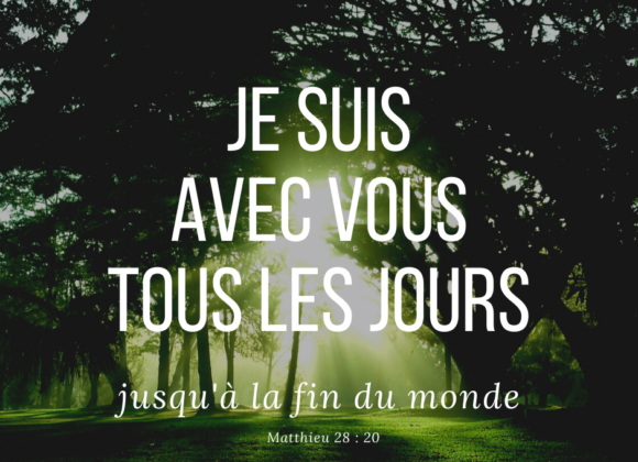 «Je suis avec vous tous les jours jusqu’à la fin du monde» «Je suis avec vous tous les jours jusqu’à la fin du monde»