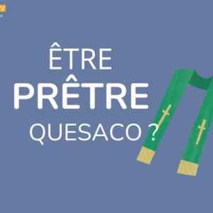 Kelesavoc: être prêtre quesaco ?